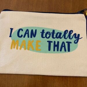 I Can Totally Make That Pouch NEW